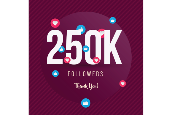 Celebrating Milestones: Designing the Perfect 250K Followers Thank You Post for Social Growth